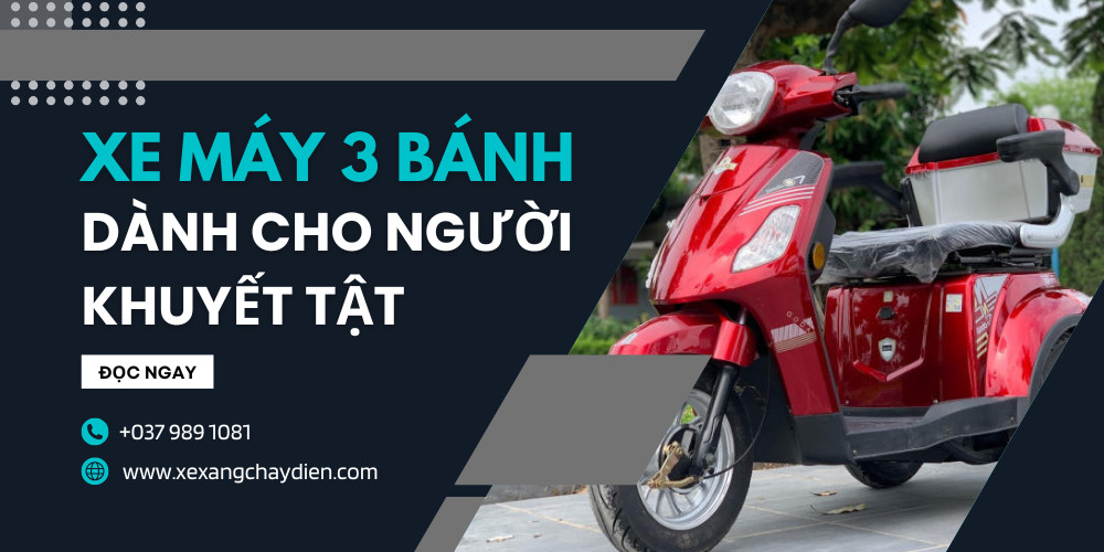 Xe máy 3 bánh chạy xăng cải tiến cho người khuyết tật
