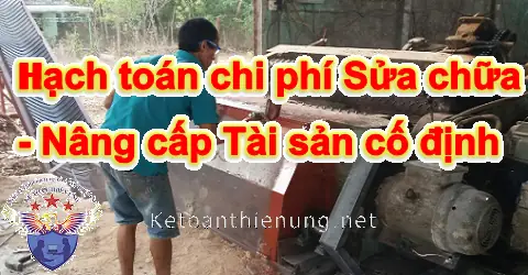 Chi Phí Sửa Chữa Xe Ô Tô Được Hạch Toán Vào Đâu Và Các Quy Định Cần Biết Chi Phí Sửa Chữa Xe Ô Tô Được Hạch Toán Vào Đâu Và Các Quy Định Cần Biết