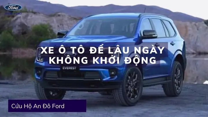 Có Nên Để Xe Ô Tô Lâu Ngày Không? Góc Nhìn Toàn Diện Từ Chuyên Gia Có Nên Để Xe Ô Tô Lâu Ngày Không? Góc Nhìn Toàn Diện Từ Chuyên Gia