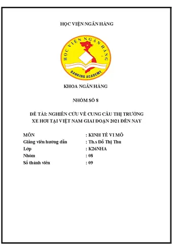 Đánh Giá Chi Tiết Thị Trường Cung Cầu Xe Ô Tô Tại Việt Nam: Xu Hướng, Thực Trạng Và Giải Pháp Đánh Giá Chi Tiết Thị Trường Cung Cầu Xe Ô Tô Tại Việt Nam: Xu Hướng, Thực Trạng Và Giải Pháp