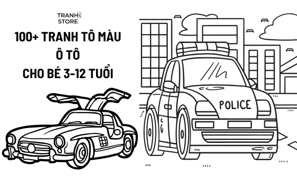 10+ Mẫu Hình Xe Ô Tô Cho Bé Tô Màu, Rèn Luyện Kỹ Năng Và Phát Triển Sáng Tạo