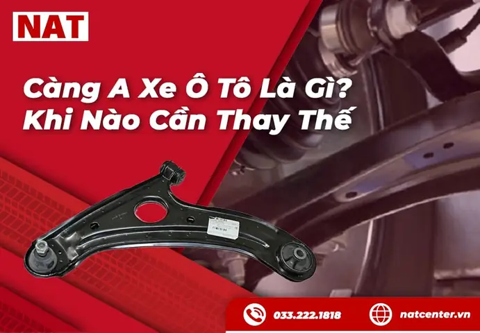 Khi Nào Cần Thay Câng A Xe Ô Tô? Dấu Hiệu Nhận Biết Và Chi Phí Thay Thế