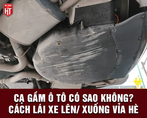 Xước Gầm Xe Ô Tô: Nguyên Nhân, Hậu Quả & Giải Pháp Xử Lý Hiệu Quả Xước Gầm Xe Ô Tô: Nguyên Nhân, Hậu Quả & Giải Pháp Xử Lý Hiệu Quả